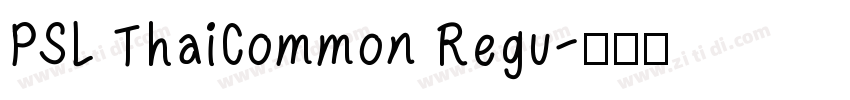 PSL ThaiCommon Regu字体转换